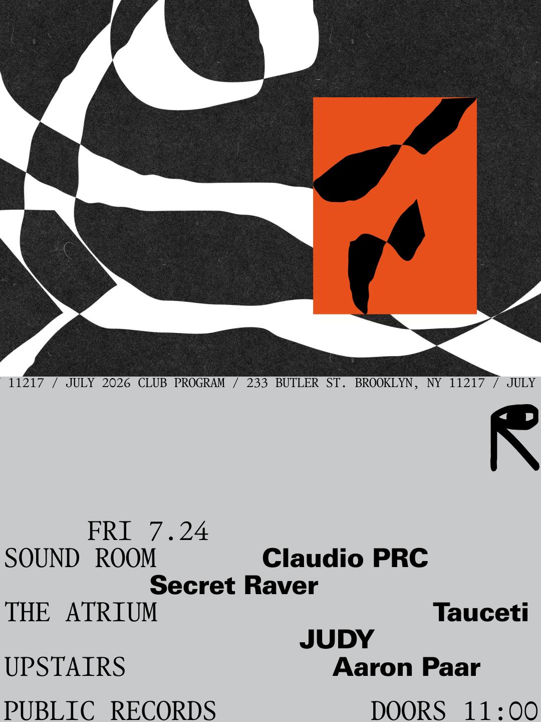 Claudio Prc, Secret Raver / Tauceti, Judy / Aaron Paar