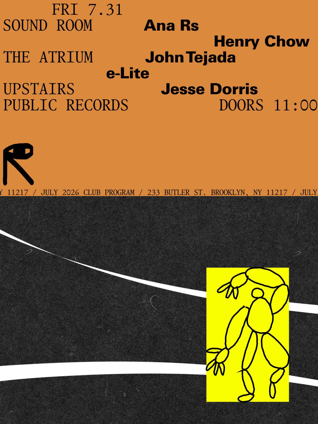 Ana Rs, Henry Chow / John Tejada, E-Lite / Jesse Dorris