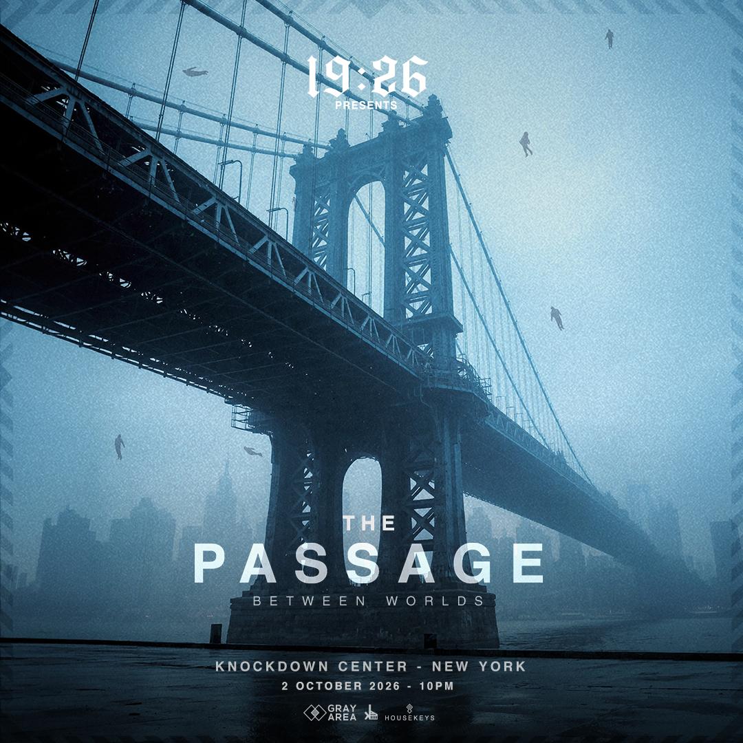 19:26 Presents The Passage Between Worlds