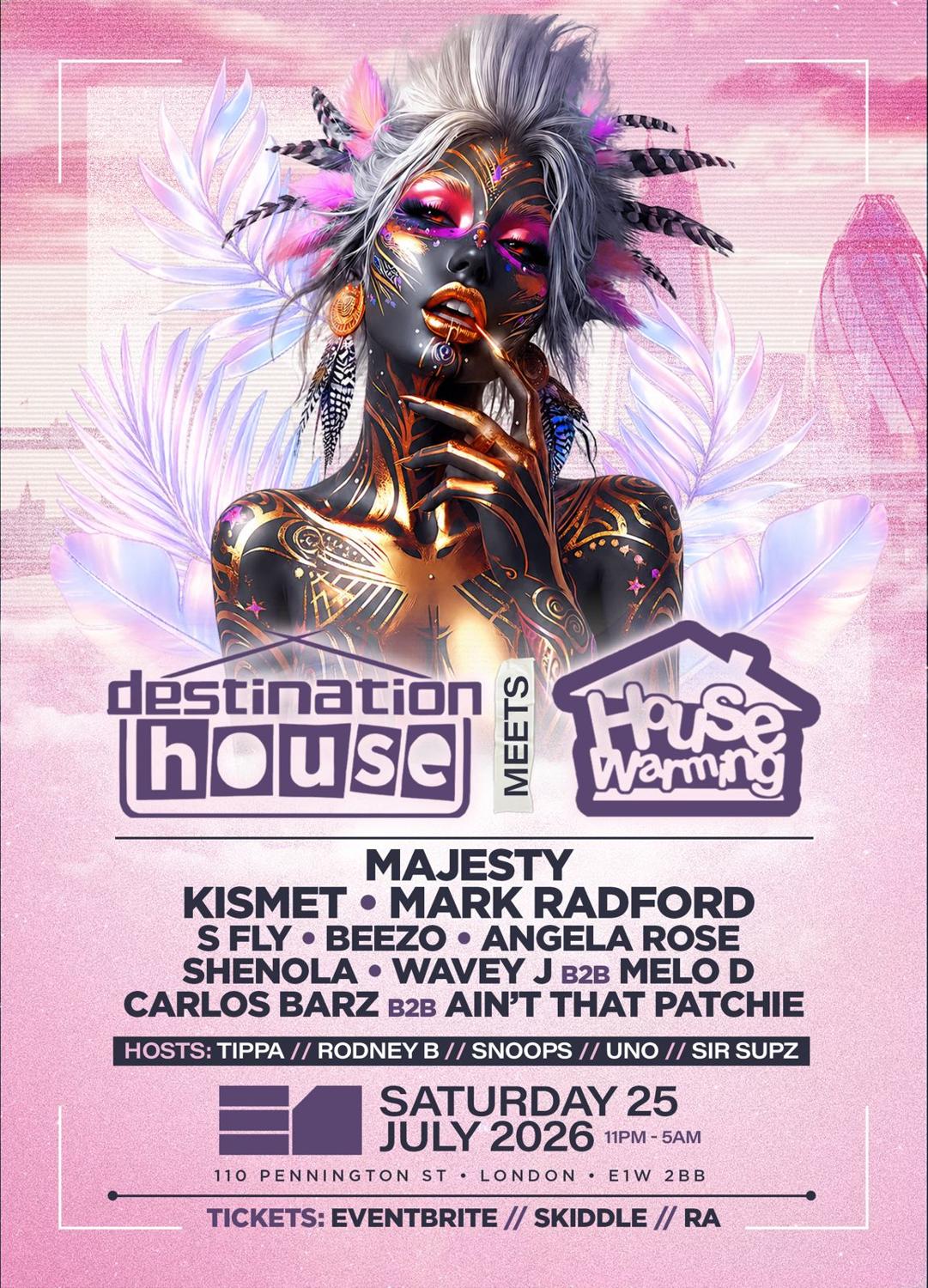 Destination House X House Warming