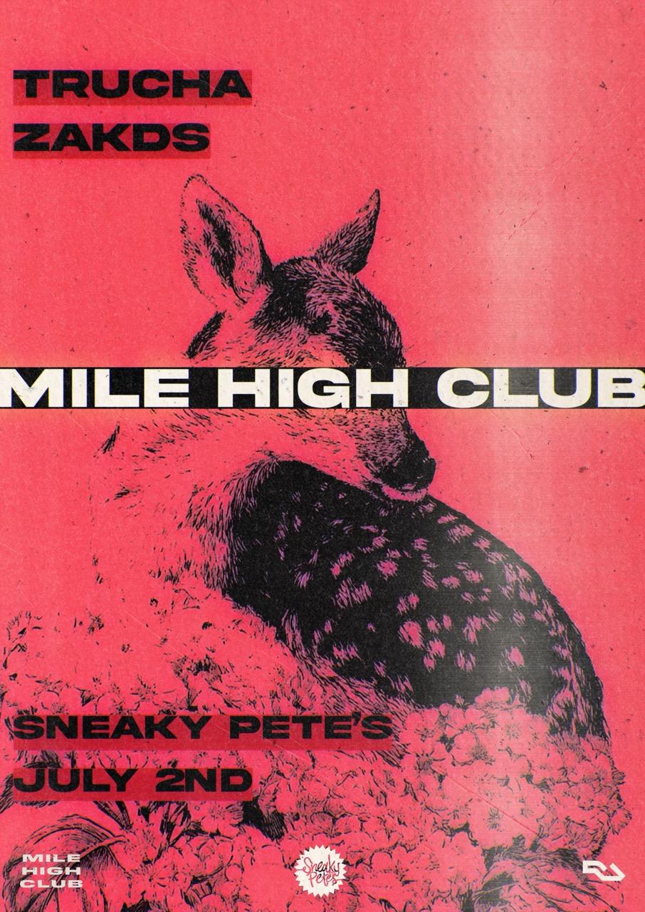 Mile High Club: Trucha & Zakds