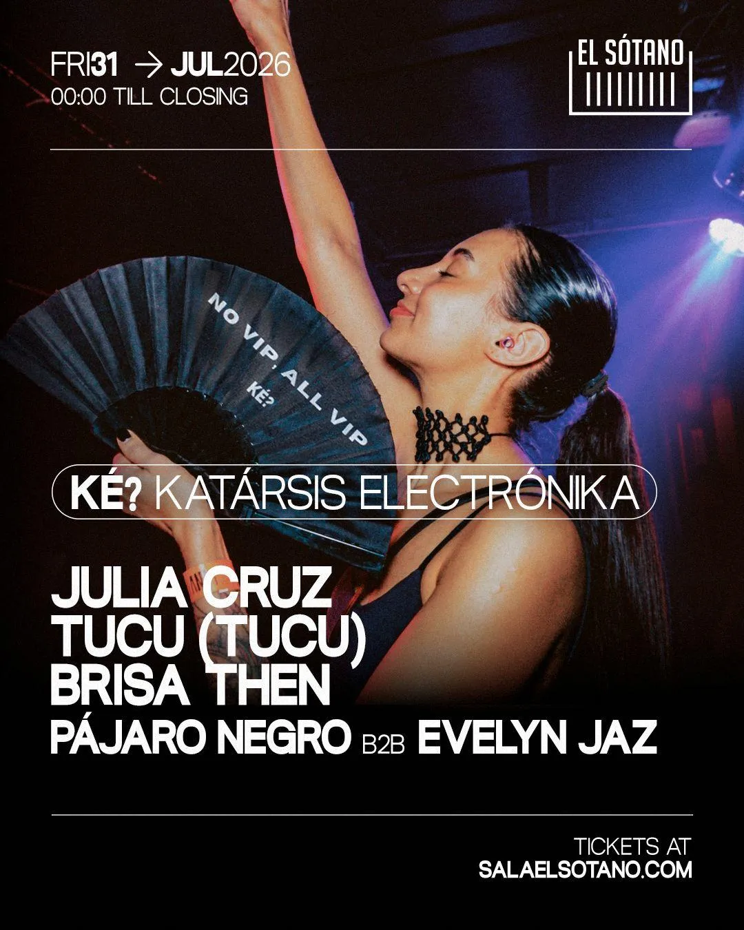 KATÁRSIS ELECTRÓNIKA: Julia Cruz, Brisa Then, Evelyn Jaz B2b El Pájaro Negro, Tucu (Tucu)