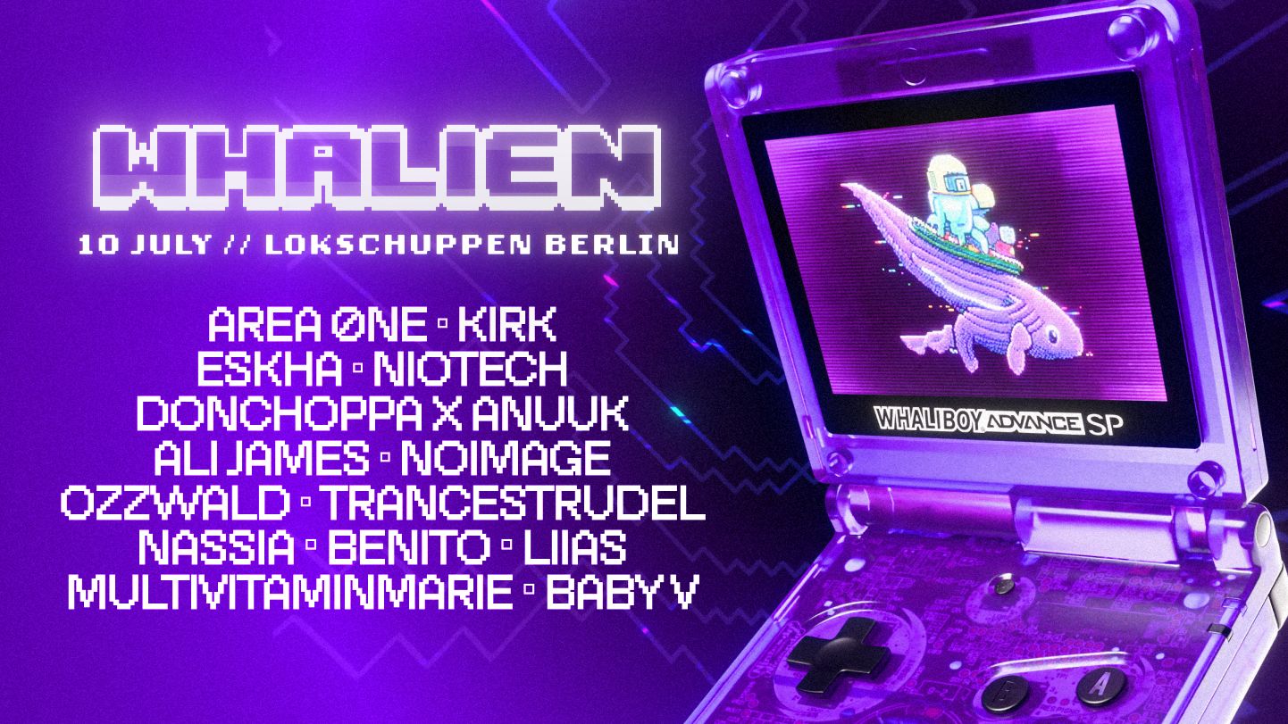 WHALIEN w/ AREA ØNE, Niotech, DON CHOPPA x Anuuk, KIRK, Eskha, Ali James, Trancestrudel,Noimage