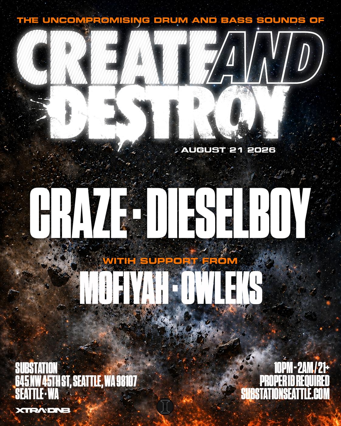 Craze X Dieselboy: Create & Destroy Tour