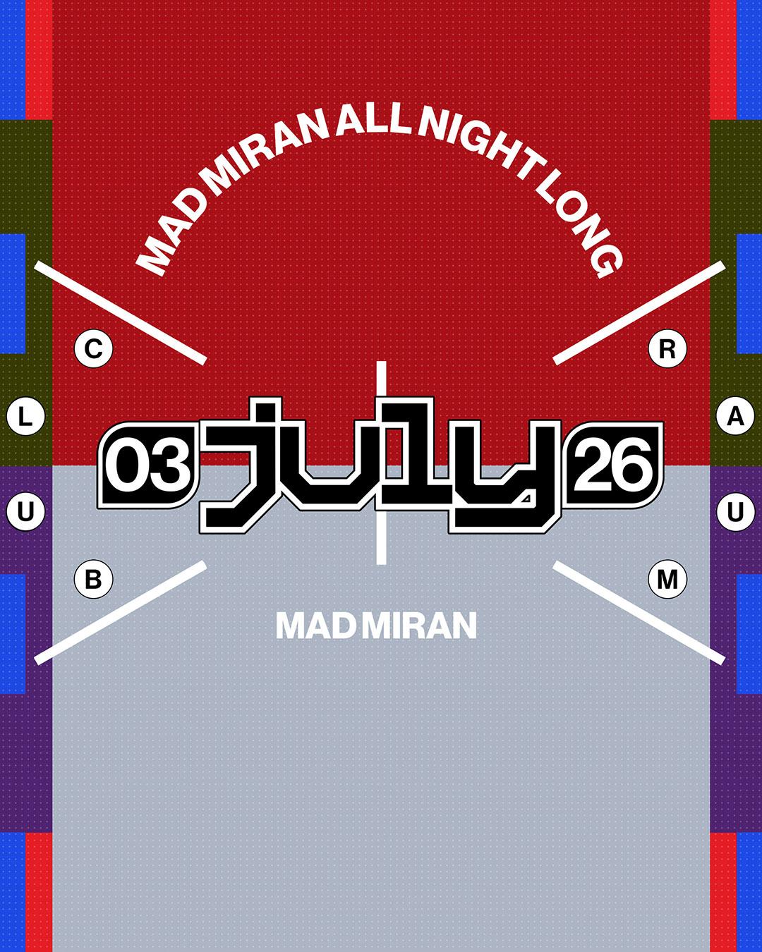 Mad Miran All Night Long