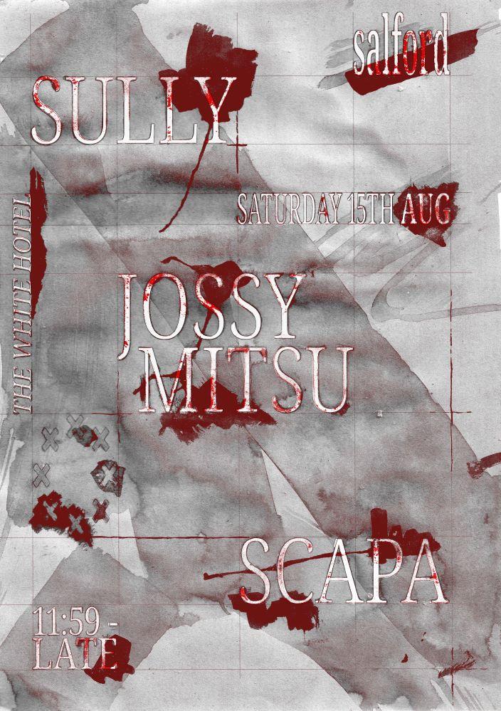 Sully / Jossy Mitsu / Scapa