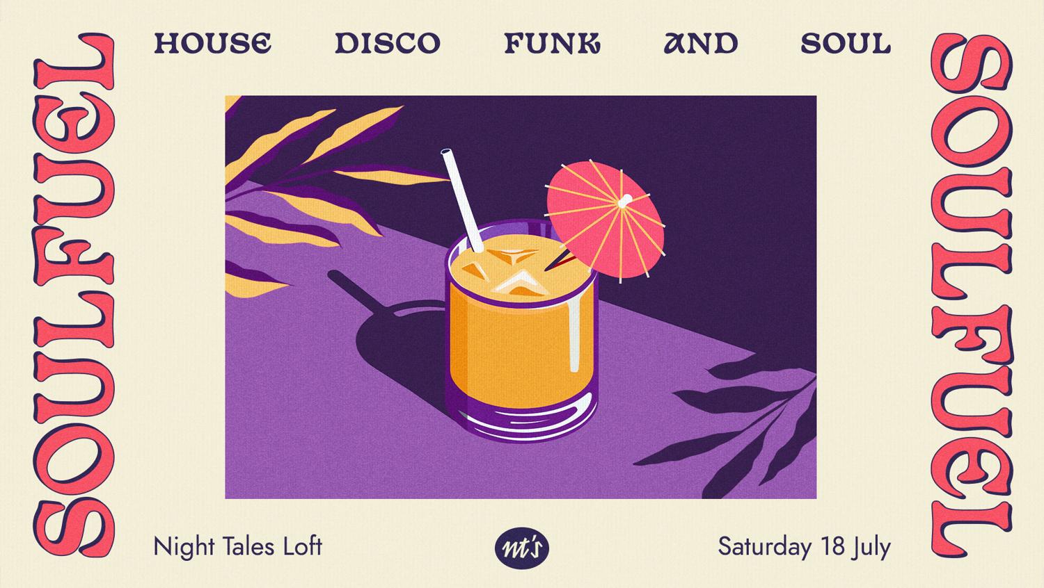 Soulfuel: House, Disco, Funk & Soul