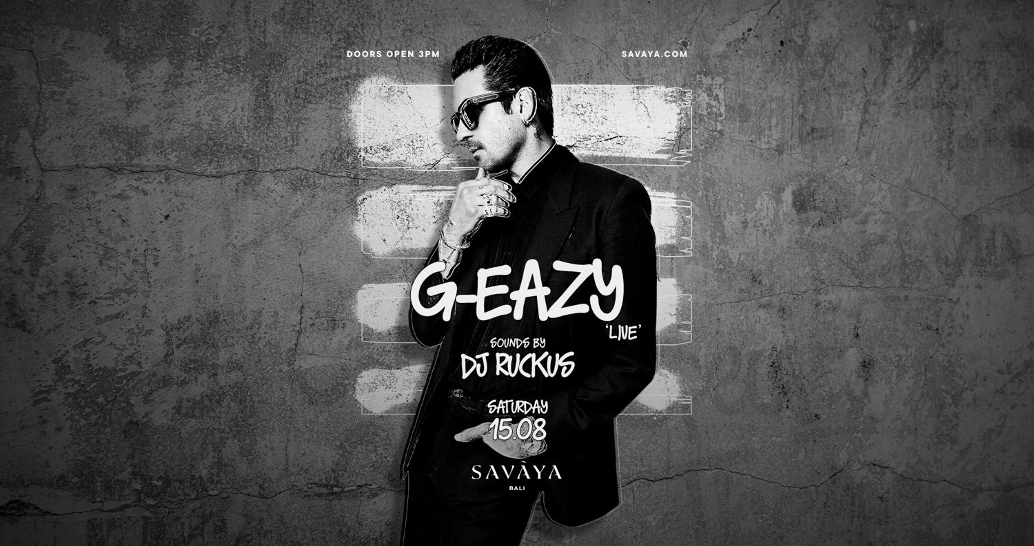 G-Eazy (Live), Sounds By Dj Ruckus