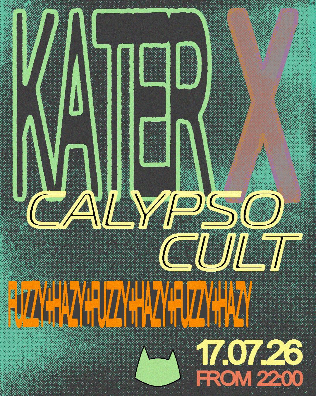 Kater X Calypso Cult