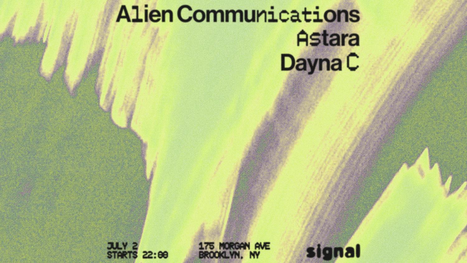 Alien Communications, Astara, Dayna C