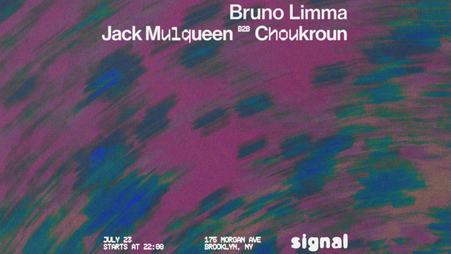 Bruno Limma, Jack Mulqueen B2B Choukroun