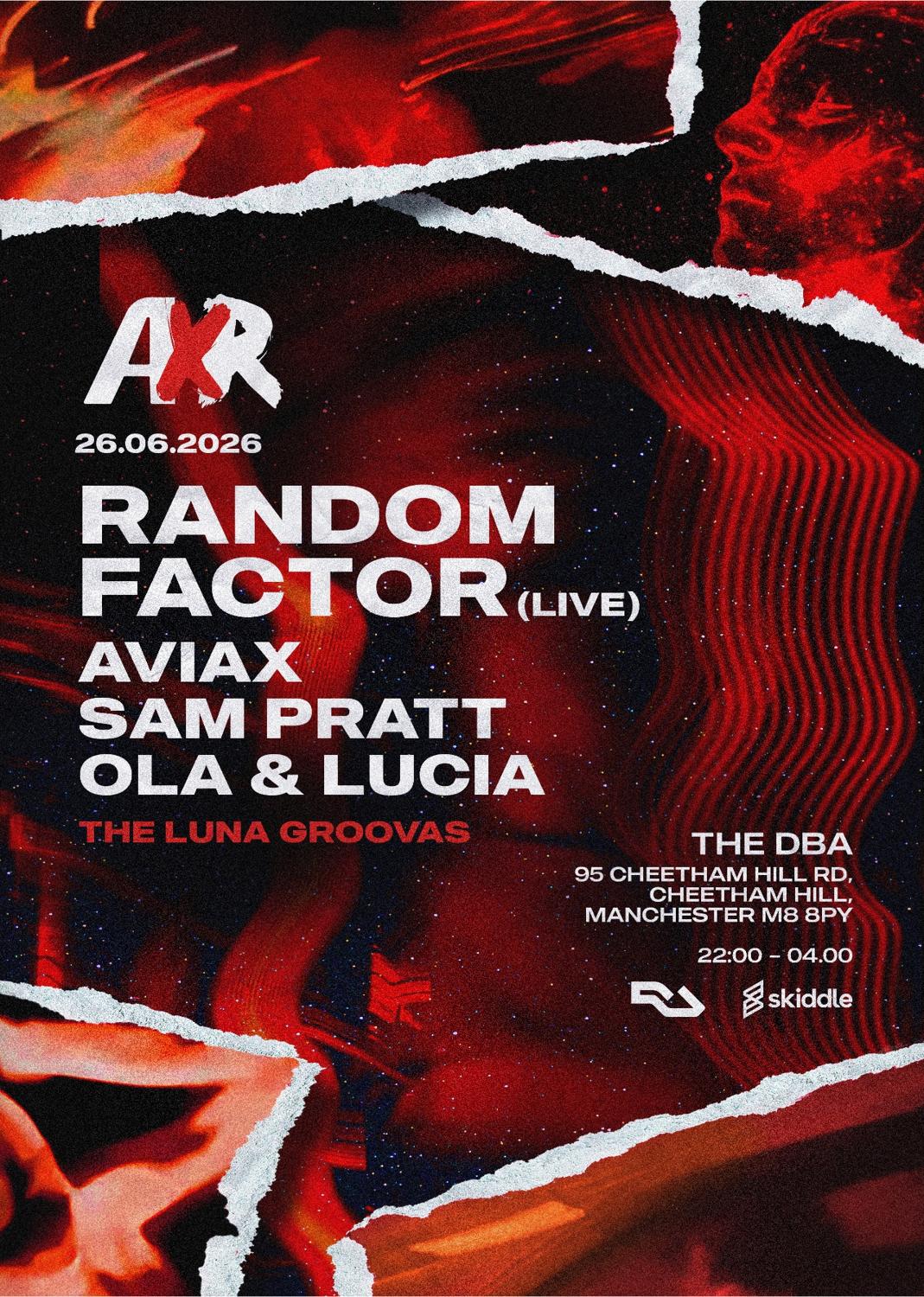 Axr - Random Factor (Live), Ola & Lucia + Residents
