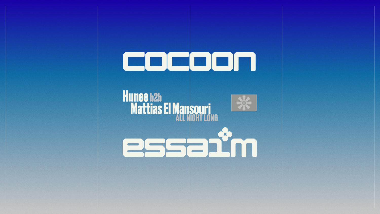 Cocoon - Hunee B2B Mattias El Mansouri - All Night Long