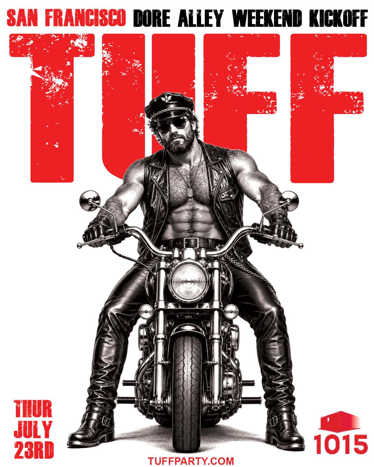Tuff Dore Alley Weekend Kickoff