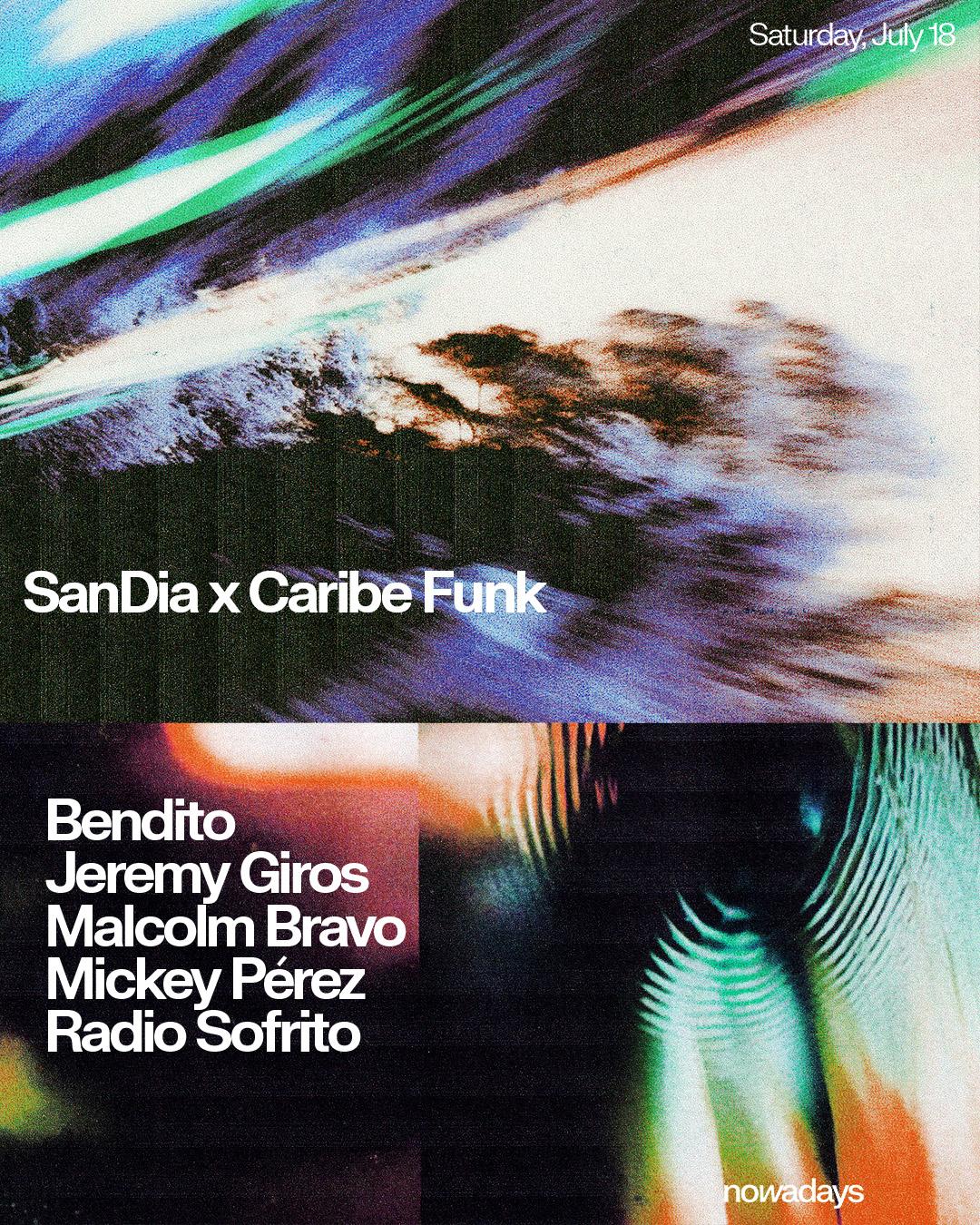 Sandia X Caribe Funk: Bendito, Jeremy Giros, Malcolm Bravo, Mickey Pérez, Radio Sofrito