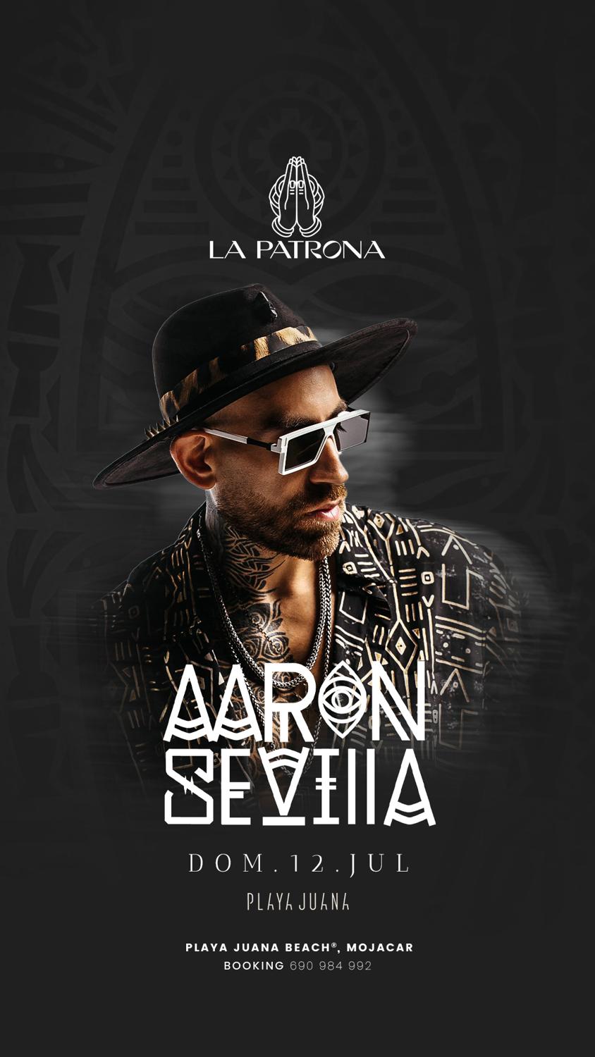 Aaron Sevilla I La Patrona