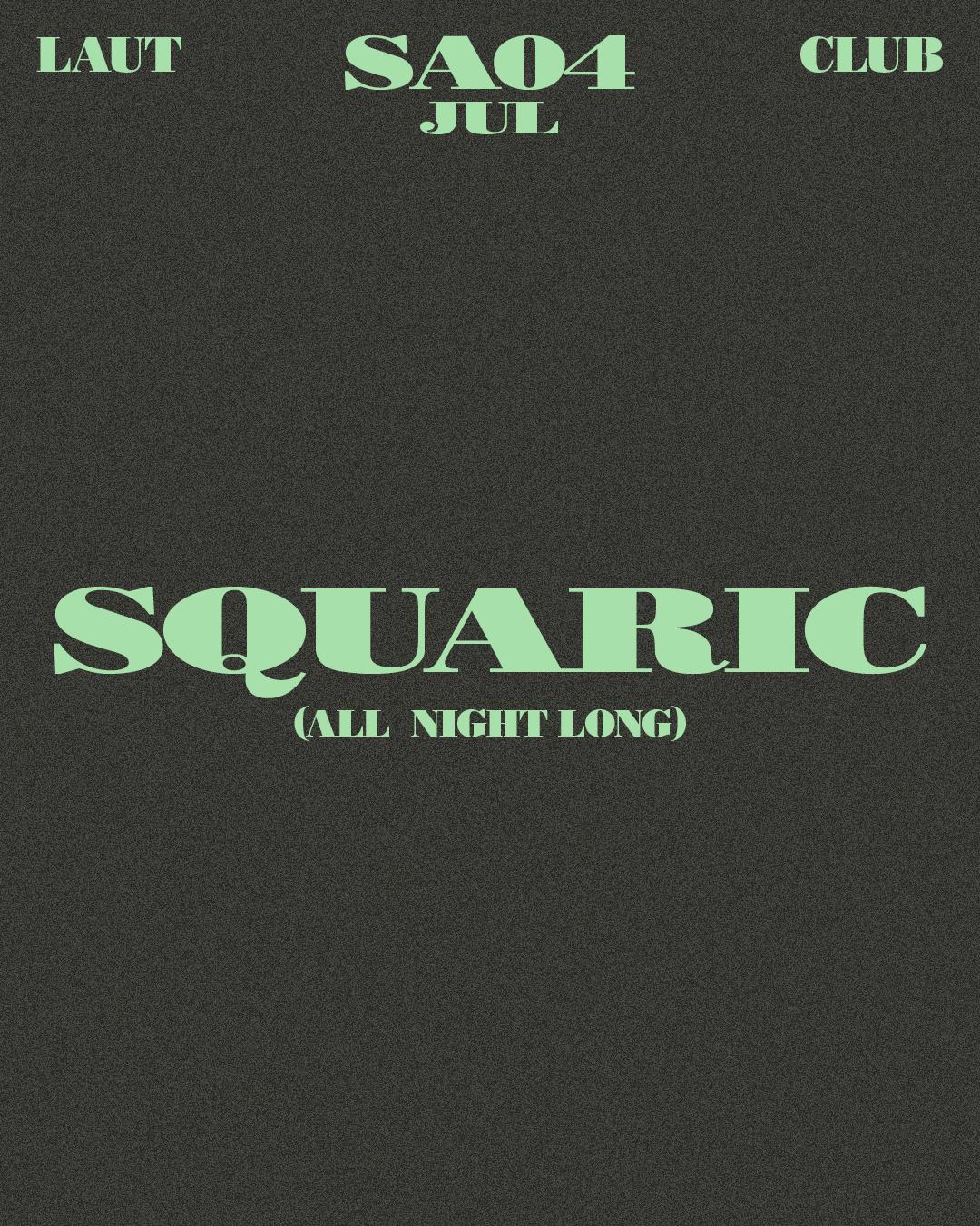 Squaric (All Night Long)