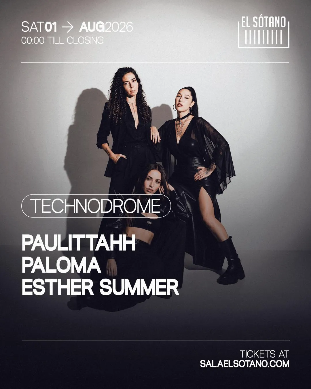 TECHNODROME: PAULITTAHH, Paloma, Esther Summer