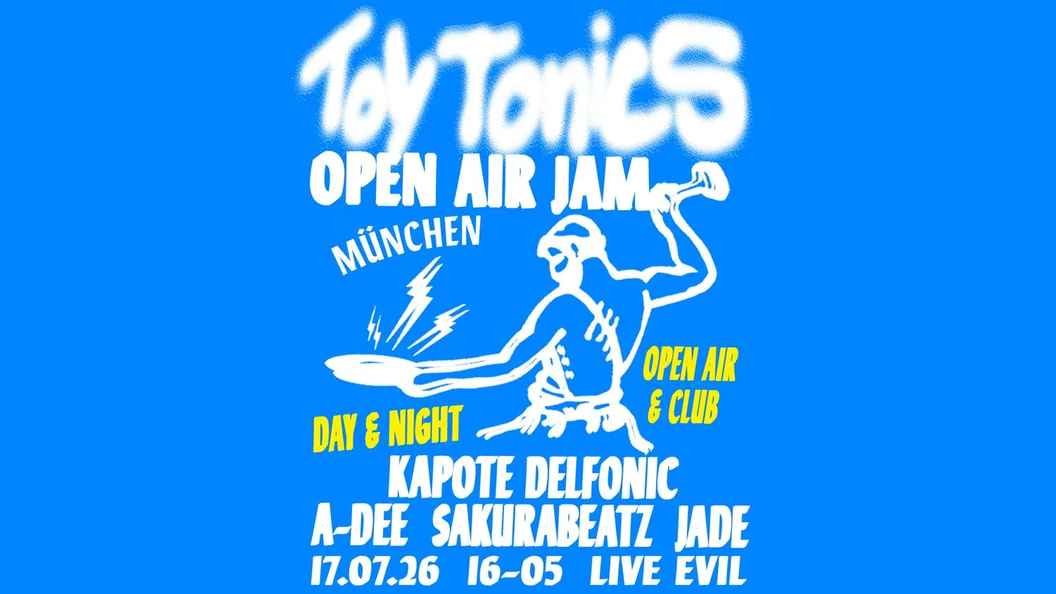Toy Tonics Open Air Jam (Day & Night)