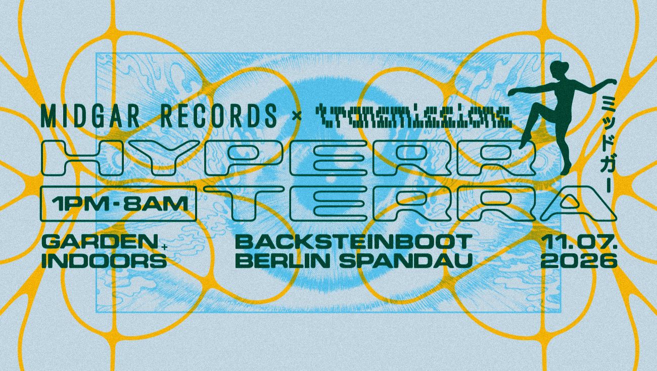 (SOLD OUT) HyperrTerra by Midgar x Transmissions [Openair + Indoors]