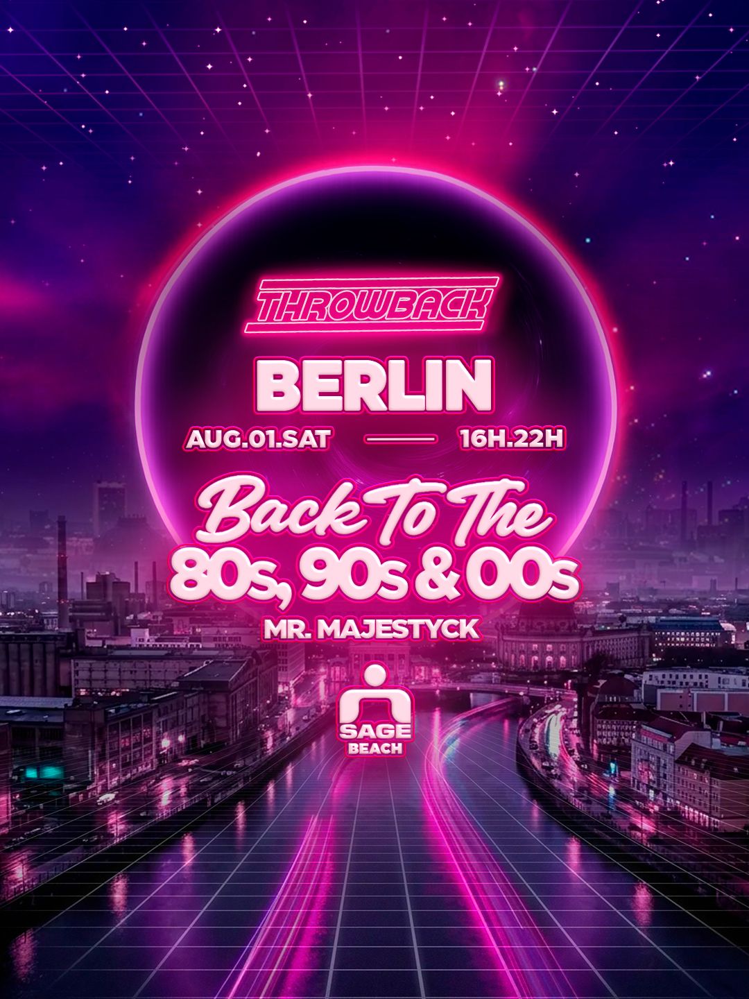 Throwback BERLIN - Back to 80s, 90s & 00s at SAGE
