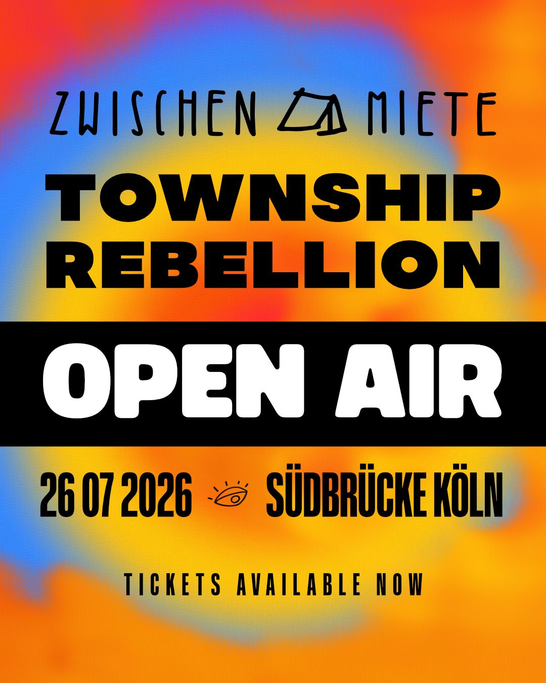 Zwischenmiete Open Air w/Township Rebellion, EIK & youlaike