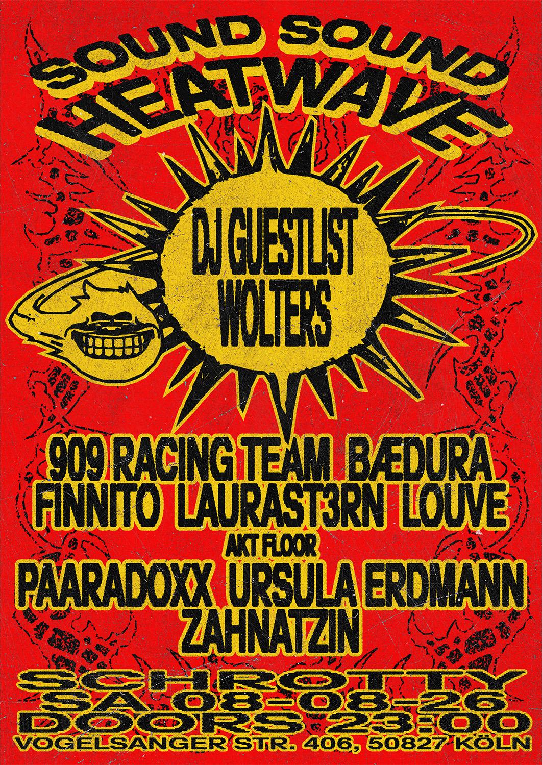 Sound Sound Heatwave With Dj Guestlist, Wolters & More