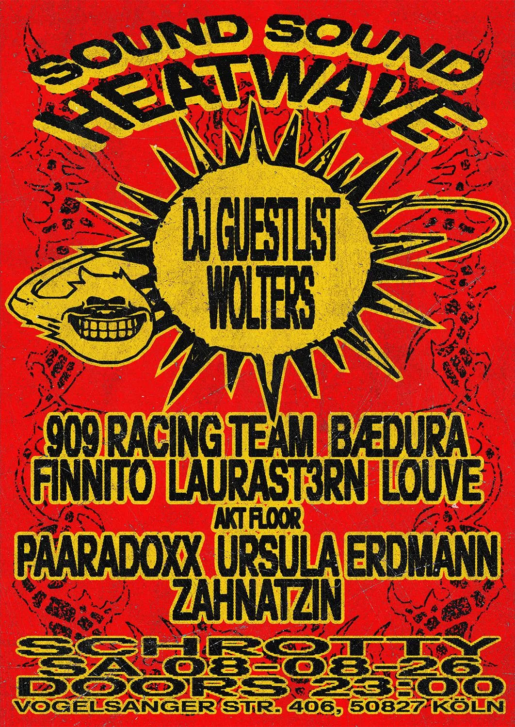 SOUND SOUND HEATWAVE with DJ GUESTLIST, WOLTERS & MORE