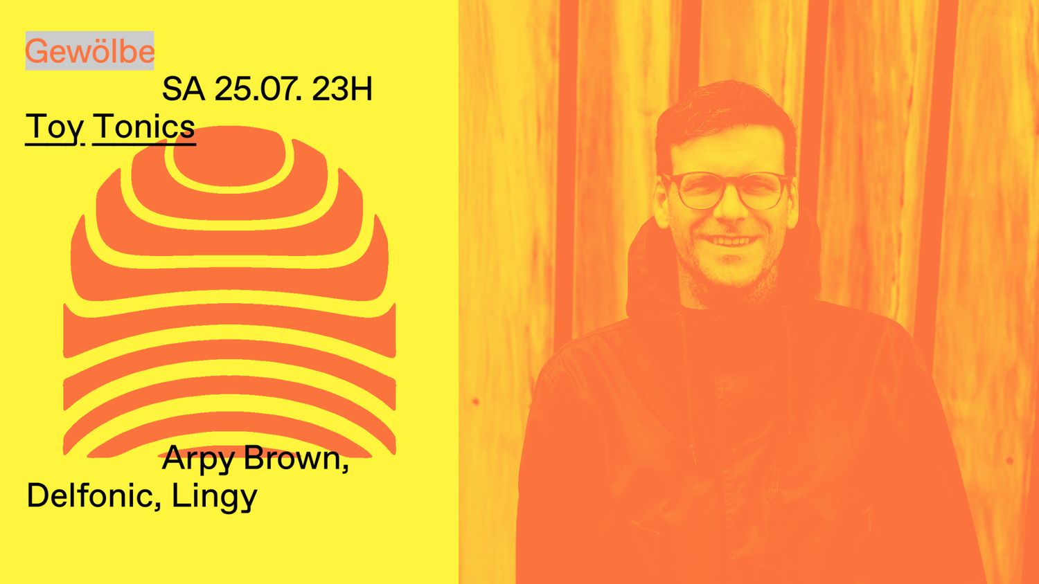 Toy Tonics with Arpy Brown, Delfonic, Lingy