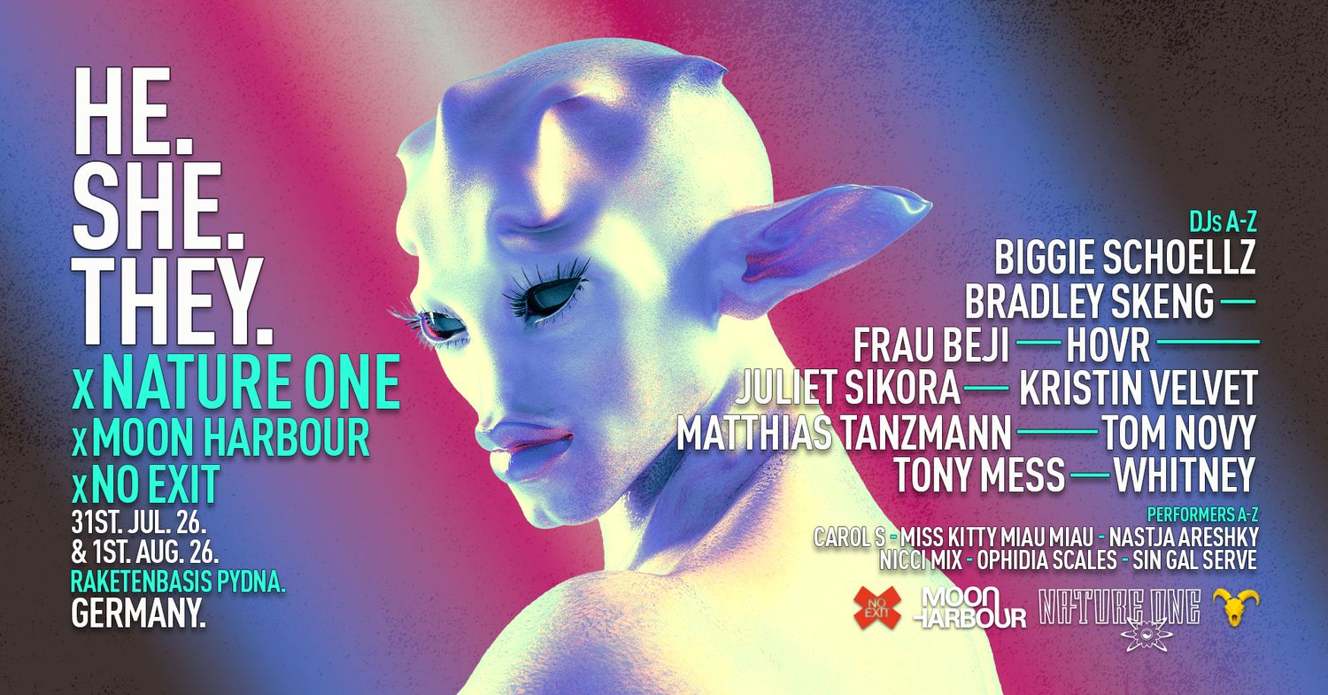 HE.SHE.THEY. x NO EXIT x Moon Harbour - Nature One Festival Stage