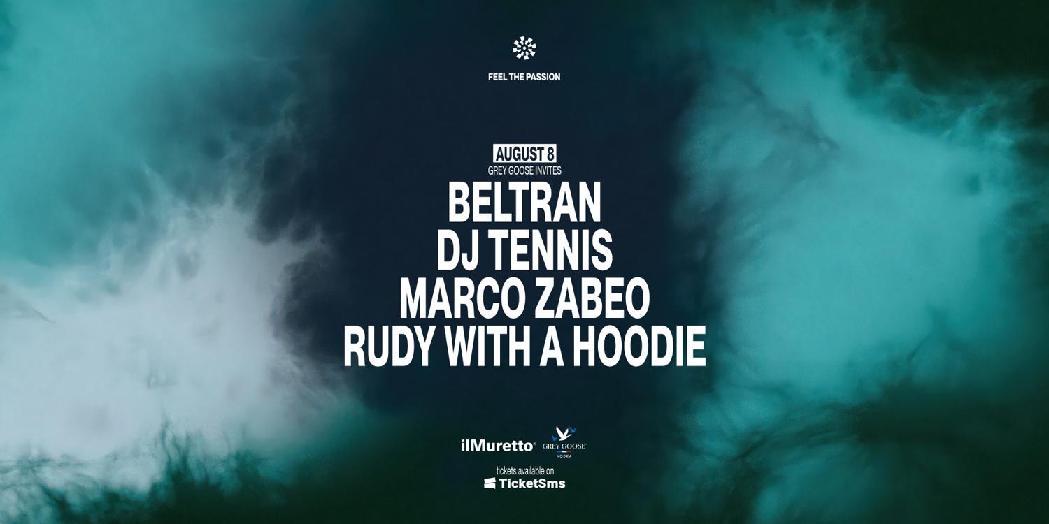 Beltran + Dj Tennis + Marco Zabeo + Rudy With A Hoodie