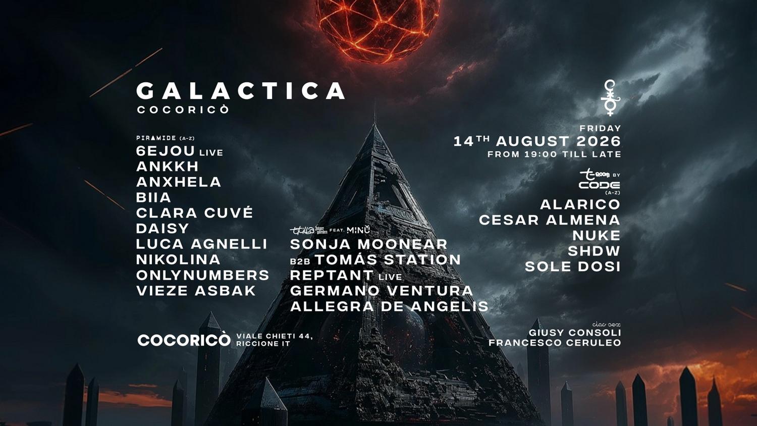 Galactica Cocoricò With 6Ejou, Clara Cuvé, Luca Agnelli, Onlynumbers, Vieze Asbak, Alarico