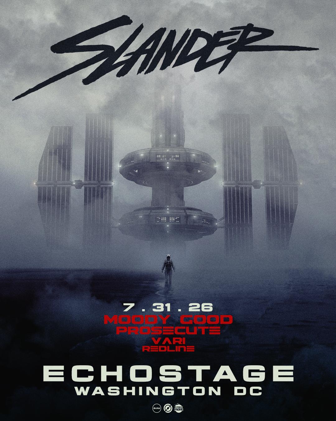 Slander [Night One] With Moody Good, Prosecute, Vari, Redline