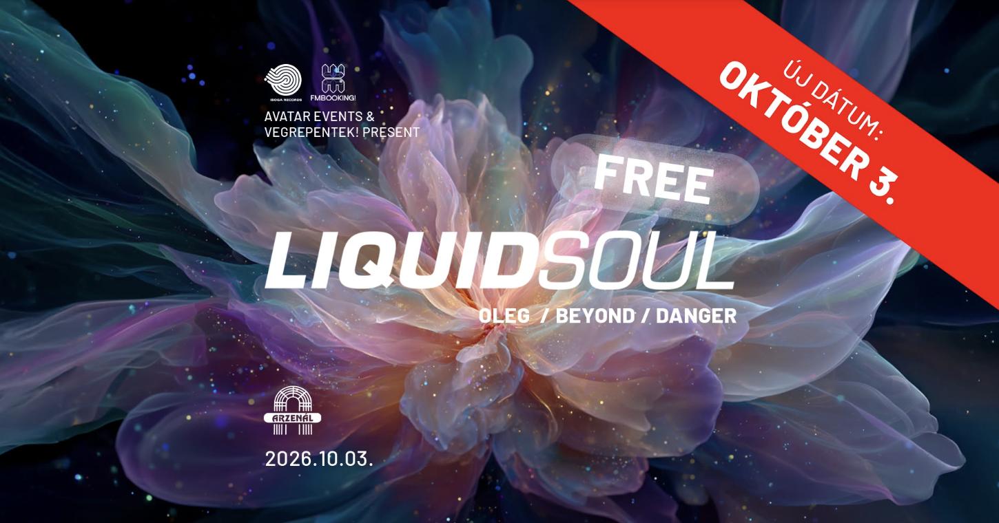 Avatar & Végrepéntek! & Arzenál Pres. Liquid Soul - Free Event