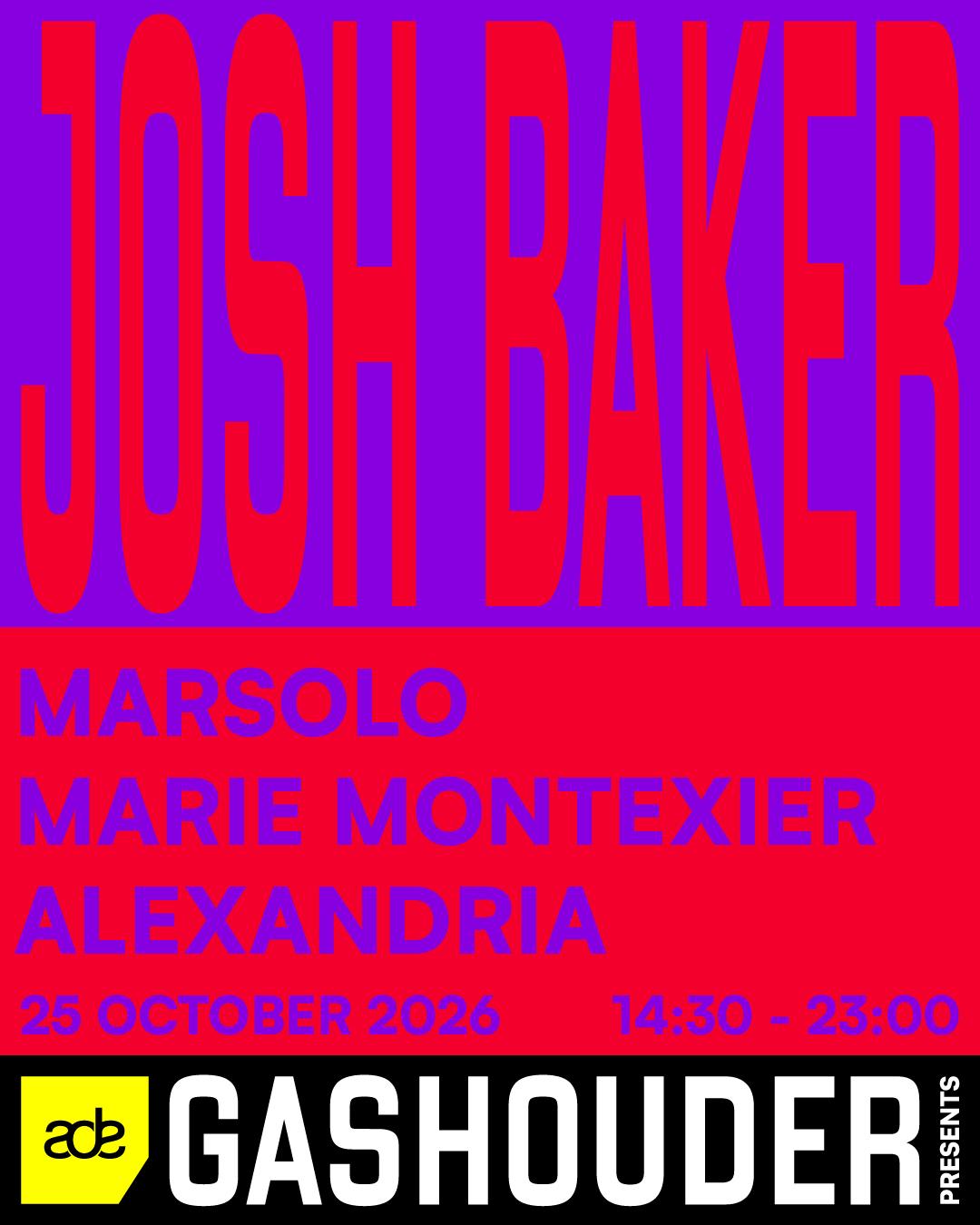 Gashouder Presents: Josh Baker