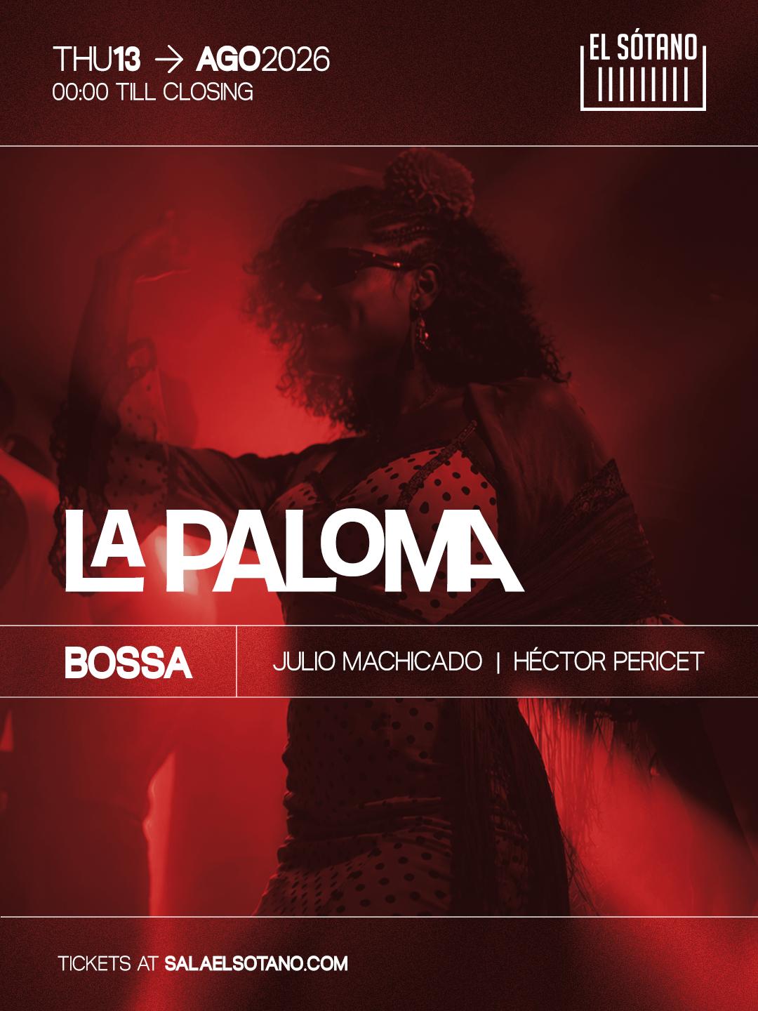 Fiestas De La Paloma: Bossa: Julio Machicado, Héctor Pericet