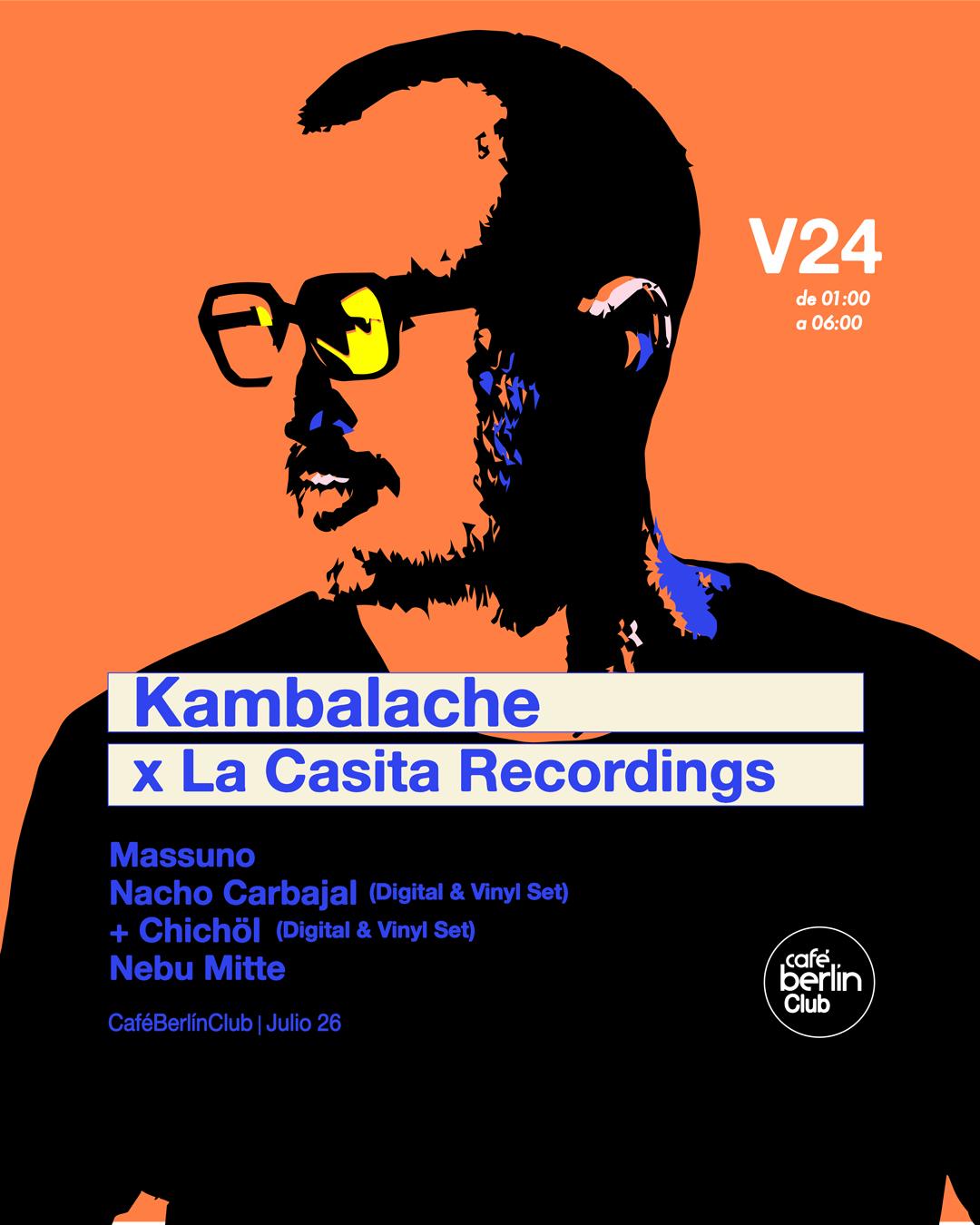 Kambalache X La Casita Recordings