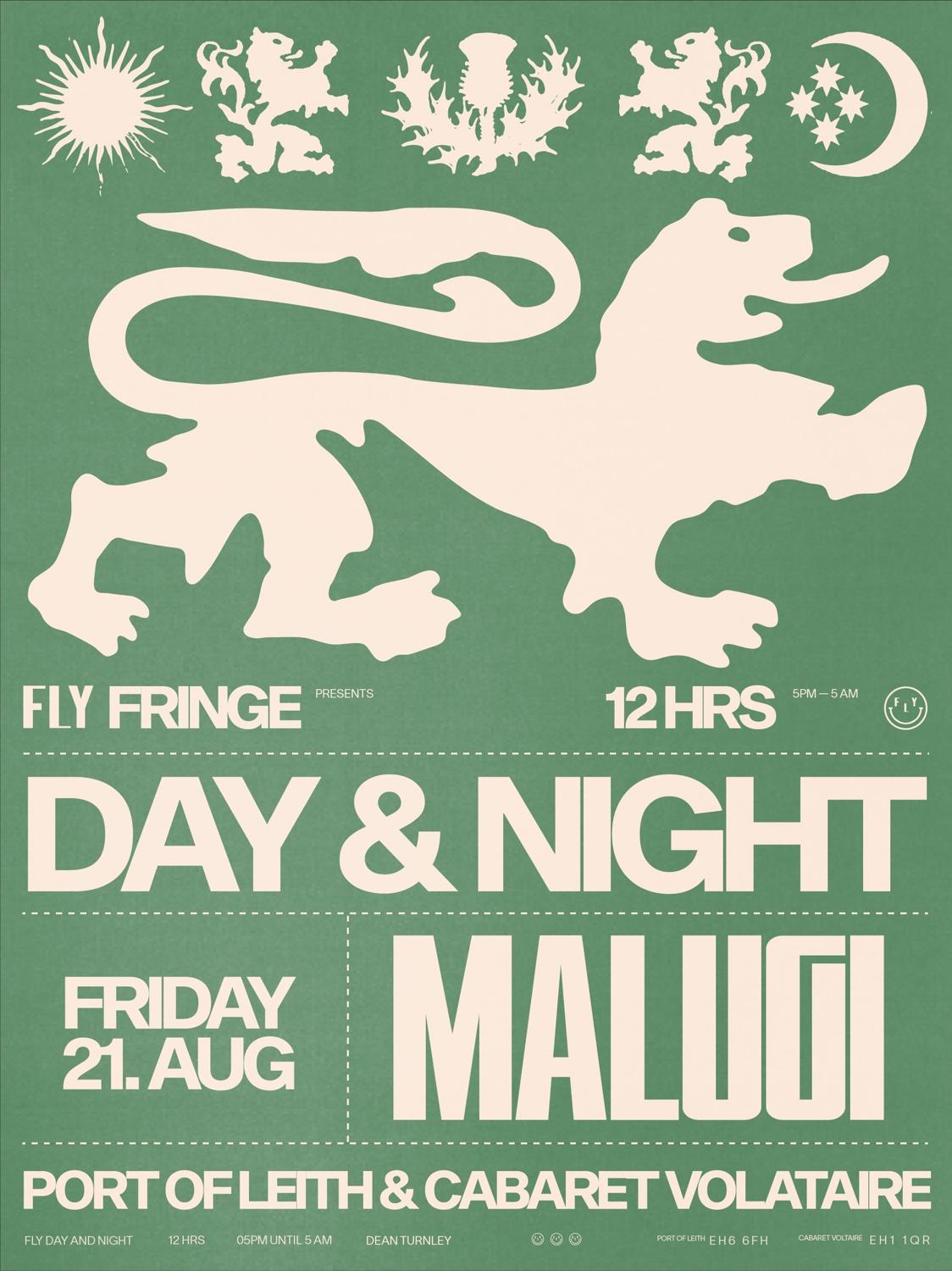 Fly Fringe Day + Night W/ Malugi - 5Am Licence
