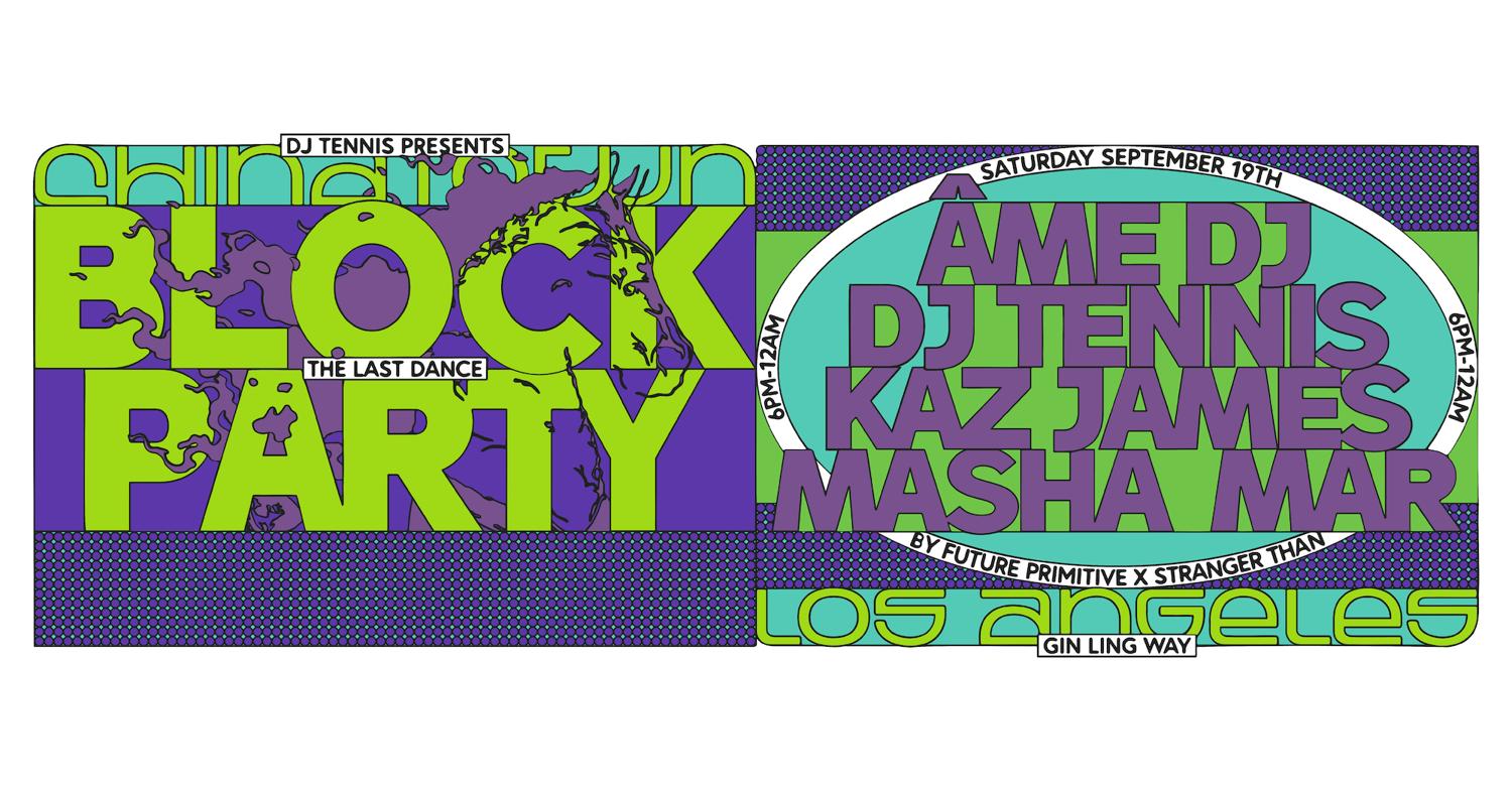 Âme, Dj Tennis, Kaz James - Chinatown Block Party