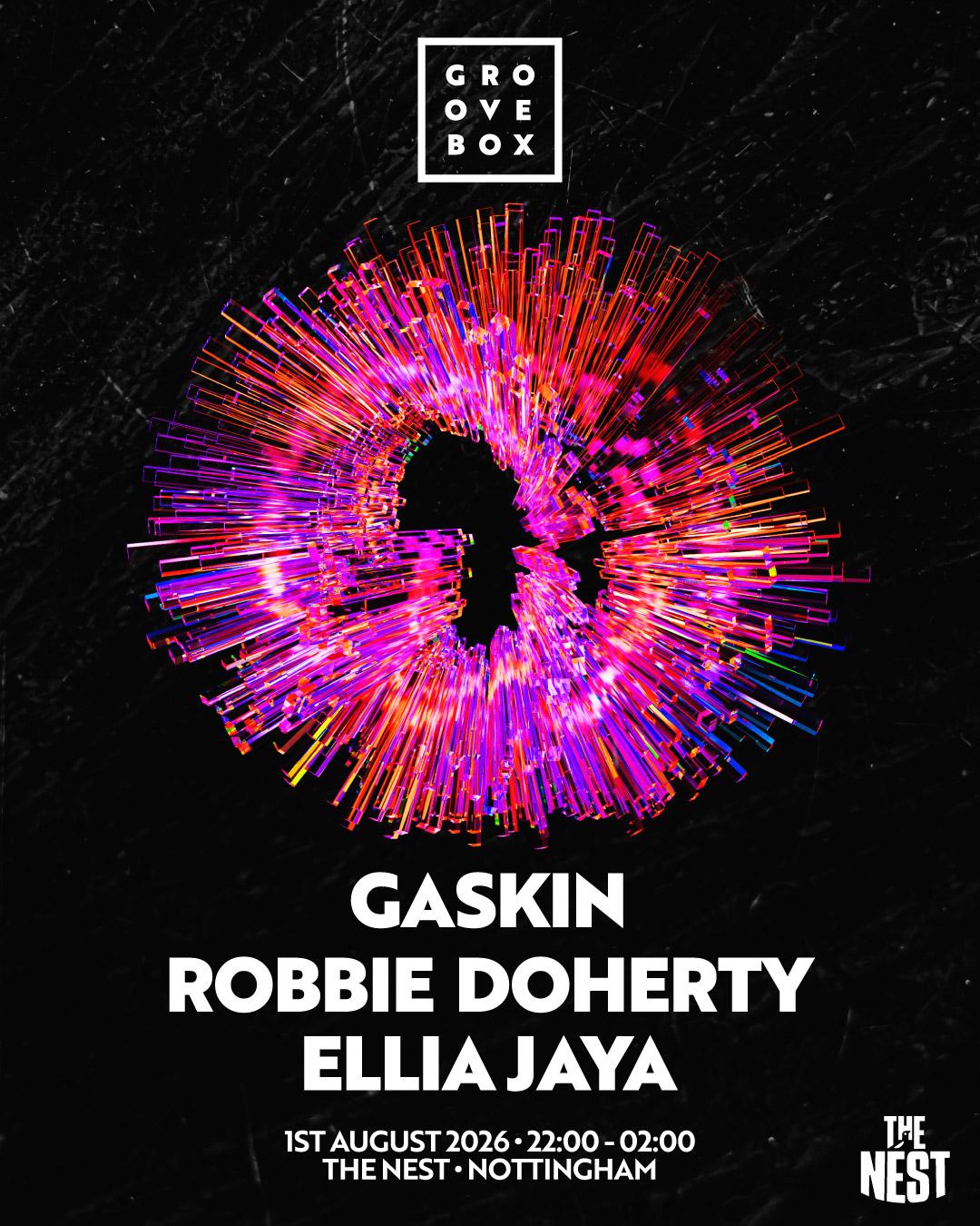 Gaskin, Robbie Doherty & More - Groovebox At The Nest