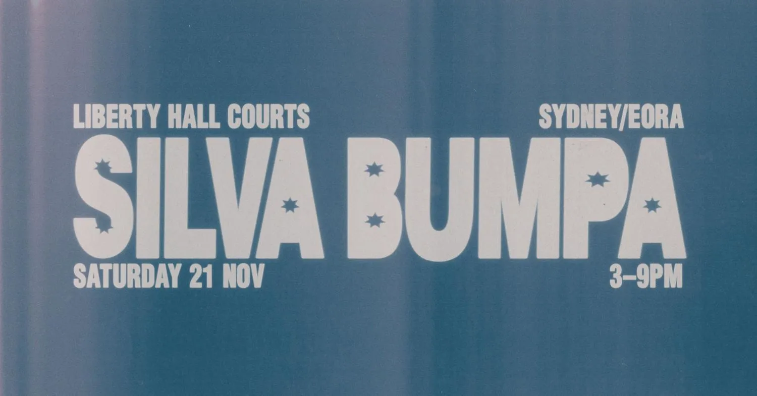 Silva Bumpa - SYD - Liberty Hall COURTS
