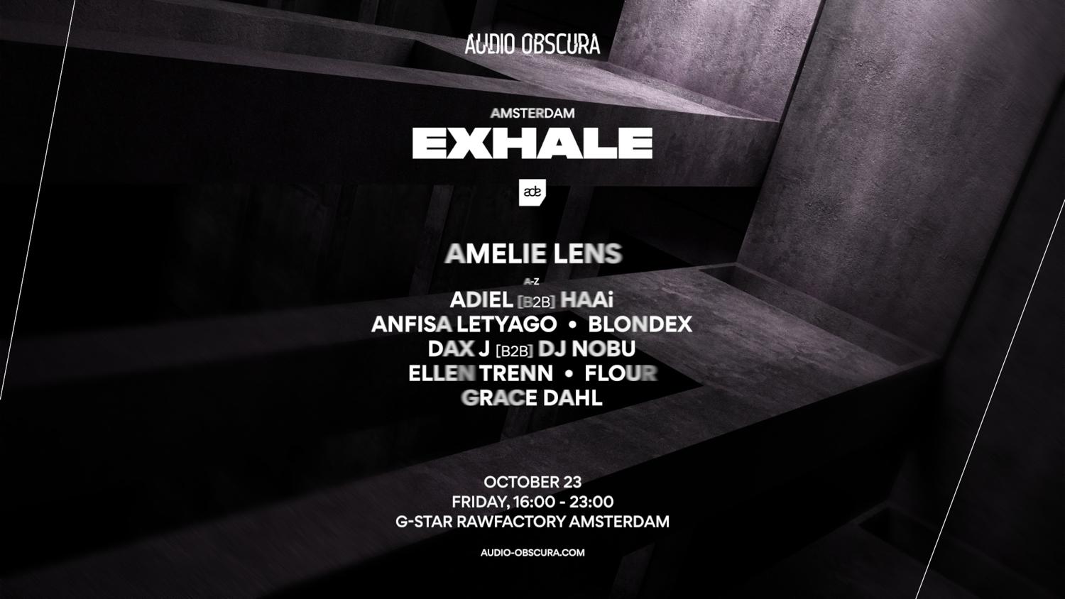 Audio Obscura Ade X Exhale By Amelie Lens