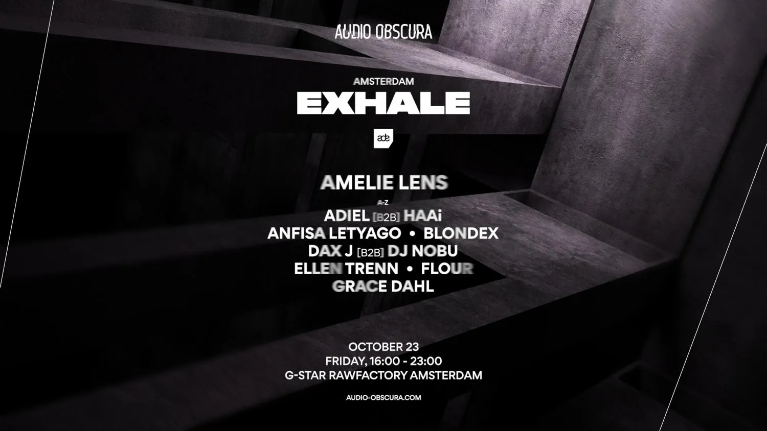 Audio Obscura ADE x EXHALE by Amelie Lens