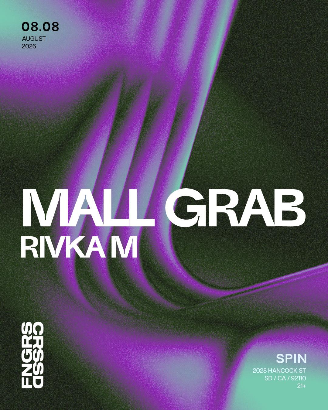 Fngrs Crssd Presents Mall Grab