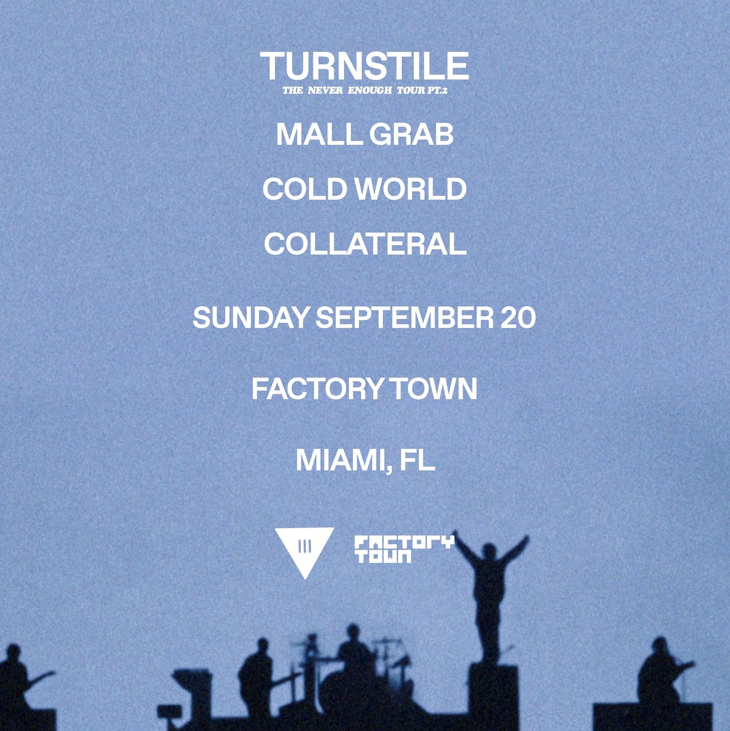 Turnstile: The Never Enough Tour Pt. 2