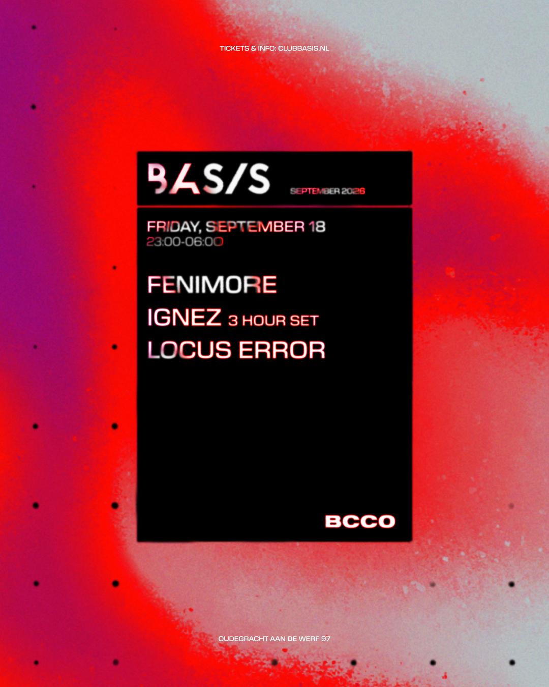 Basis X Bcco/ Fenim0Re/ Ignez [3 Hour Set]/ Locus Error