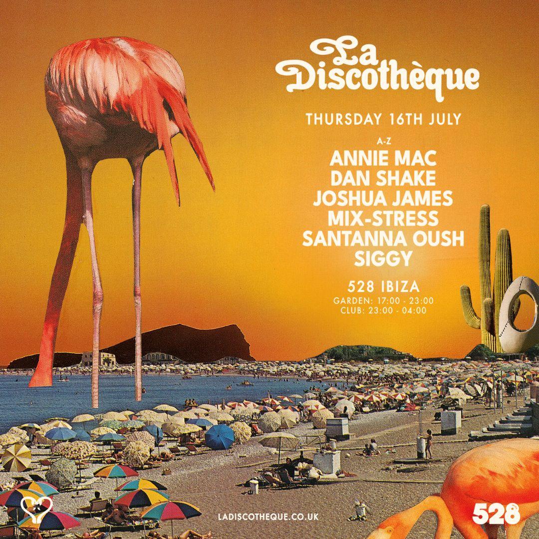 La Discothèque X 528 Ibiza: Annie Mac + Special Guests