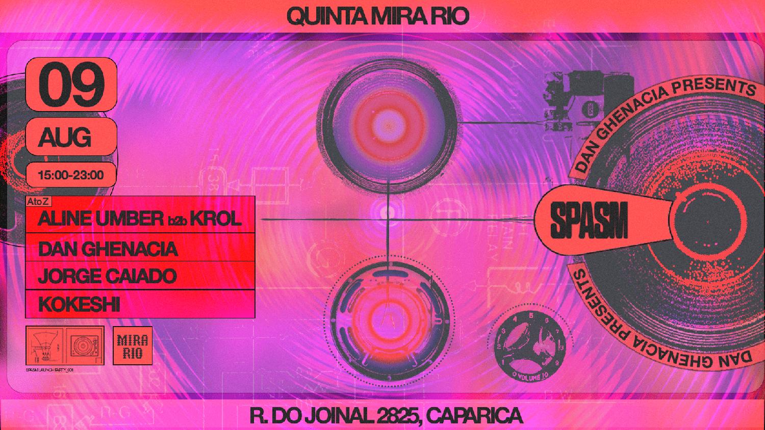 Spasm X Mira Rio With Dan Ghenacia, Aline Umber