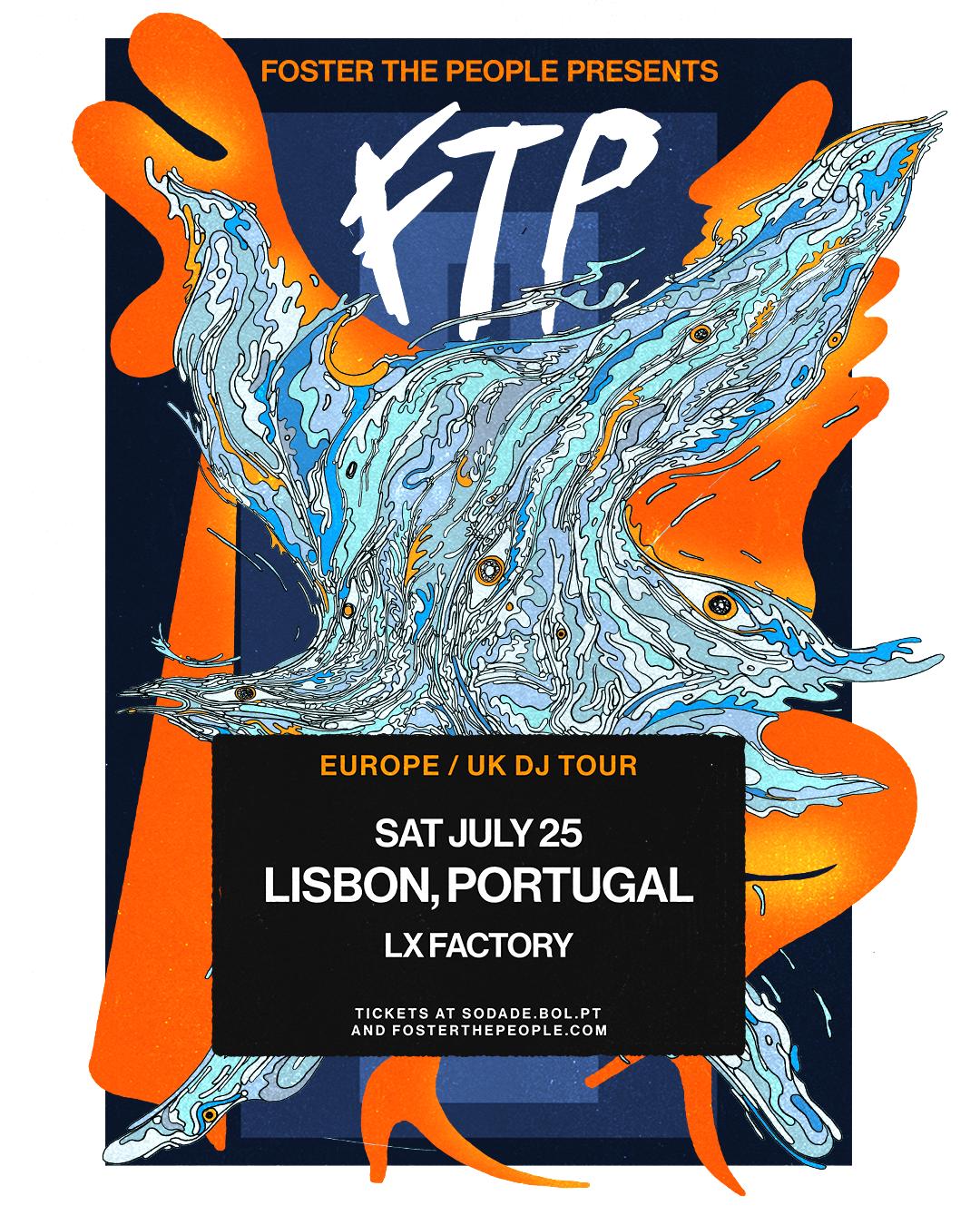 Foster The People Presents Ftp (Dj Set)