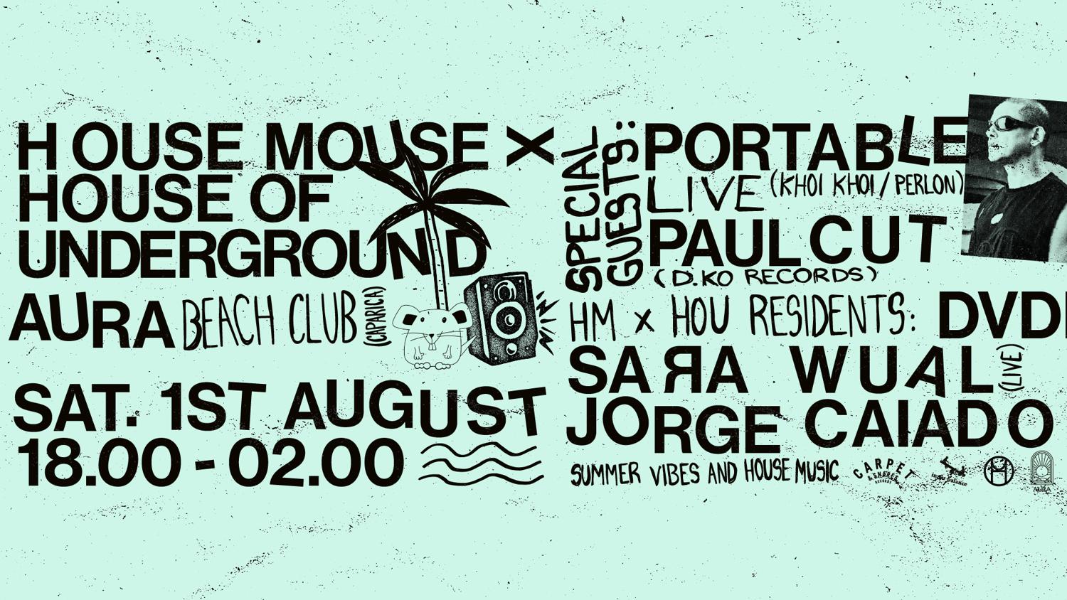 House Mouse X House Of Underground With Portable (Live)